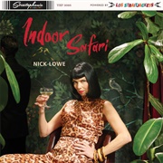 Nick Lowe, Straitjackets - Indoor Safari