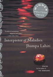Interpreter of Maladies (Jhumpa Lahiri)