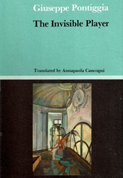 The Invisible Player (Giuseppe Pontiggia)