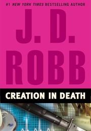 Creation in Death (J.D. Robb)