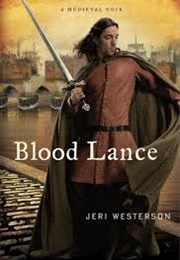 Blood Lance (Jeri Westerson)