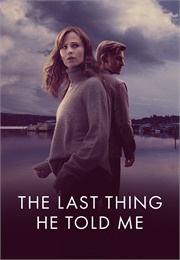 The Last Thing He Told Me (2023)