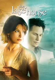 The Lake House (2006)