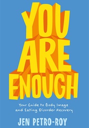 You Are Enough (Jen Petro-Roy)