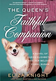The Queen's Faithful Companion (Eliza Knight)