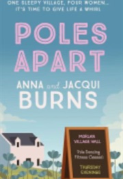 Poles Apart (Anna and Jacqui Burns)