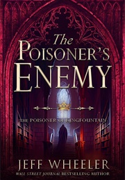 The Poisoner's Enemy (Jeff Wheeler)