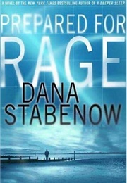 Prepared for Rage (Stabenow)