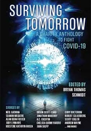 Surviving Tomorrow: A Charity Anthology to Fight COVID-19 (Various)