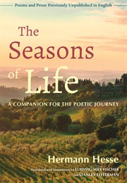 The Seasons of Life (Hermann Hesse)
