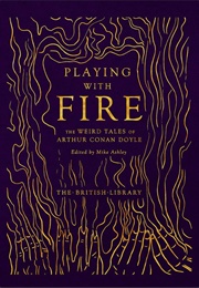 Playing With Fire (Arthur Conan Doyle)