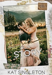 Rewrite Our Story (Kat Singleton)