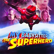 My Babysitter the Superhero