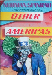 Other Americas (Norman Spinrad)