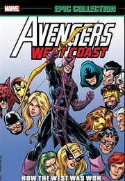 Avengers West Coast Epic Collection- How the West Was Won (Various)