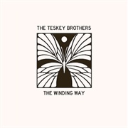 The Winding Way - The Teskey Brothers