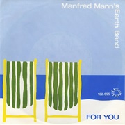 For You - Manfred Mann's Earth Band