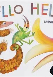 Hello Hello (Brendan Wenzel)