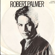 Love Can Run Faster - Robert Palmer