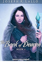 The Book of Deacon (The Book of Deacon Series 1) (Lallo, Joseph)