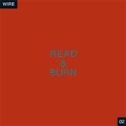 Wire - Read & Burn 02