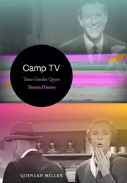 Camp TV (Quinlan Miller)