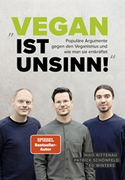 Vegan Ist Unsinn! (Niko Rittenau)