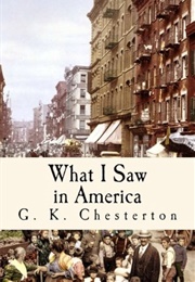 What I Saw in America (Chesterton, G. K.)