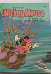 Mickey Mouse: Mystery at Dead Man's Cove (Big Little Books)