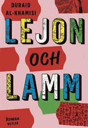 Lejon Och Lamm (Duraid Al-Khamisi)