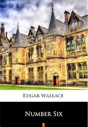 Number Six (Edgar Wallace)