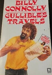 Gullible's Travels (Billy Connolly)