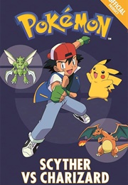 Scyther vs. Charizard (Pokemon)