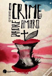 The Crime of Father Amaro (José Maria De Eça De Queiroz)