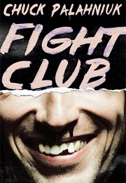 Fight Club (Chuck Palahniuk)