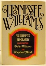 Tennessee Williams: An Intimate Biography (Dakin Williams & Shepherd Mead)