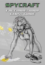Facemen / Snoop Class Guide (A Flagg & C a Oliver)
