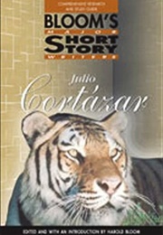 Julio Cortazar (Edited by Harold Bloom)