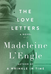 The Love Letters: A Novel (L'engle, Madeleine)