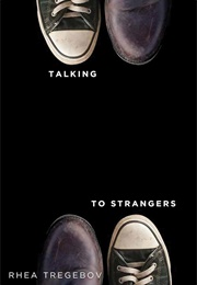 Talking to Strangers (Rhea Tregebov)
