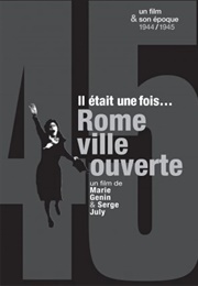 Once Upon a Time...Rome, Open City (2006)