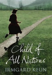 Child of All Nations (Irmgard Keun)