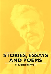 Stories, Essays and Poems (G. K. Chesterton)