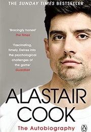 Alastair Cook: The Autobiography (Alastair Cook)