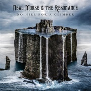 No Hill for  a Climber - Neal Morse & the Resonance