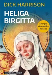 Heliga Birgitta (Dick Harrison)
