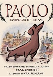 Paolo, Emperor of Rome (Mac Barnett)