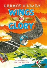 Wings of Glory (Dermot O'leary)