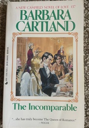 The Incomparable (Barbara Cartland)