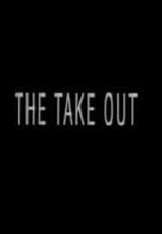 The Take Out (1994)